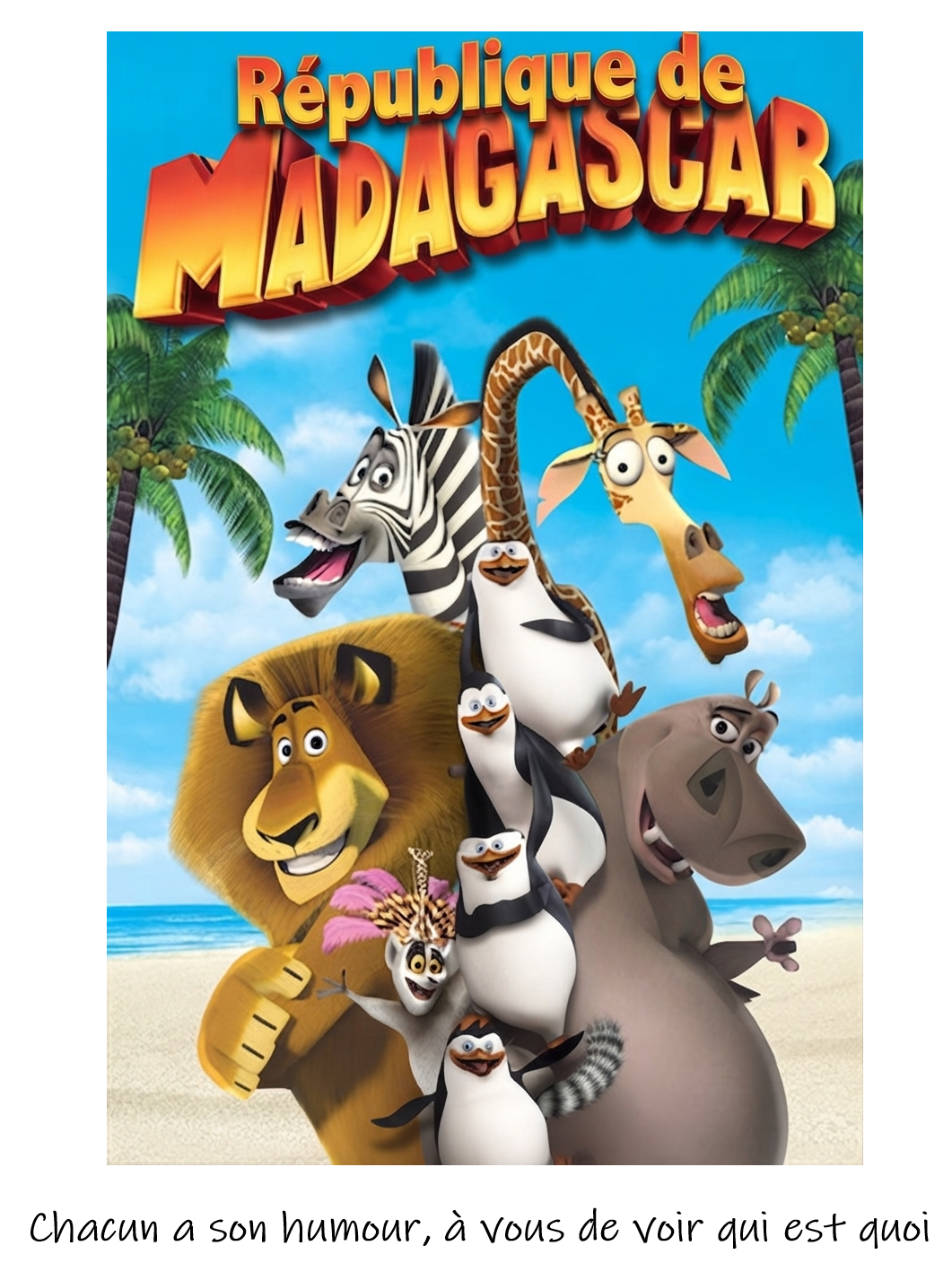 Madagascar